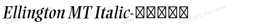 Ellington MT Italic字体转换